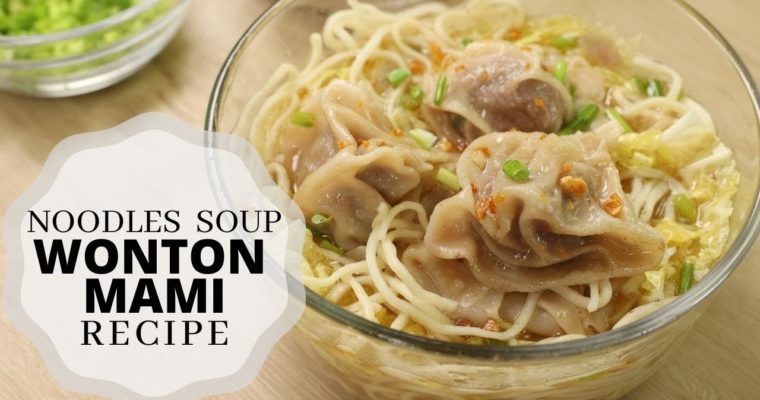 Wonton Mami Noodles Soup Recipe